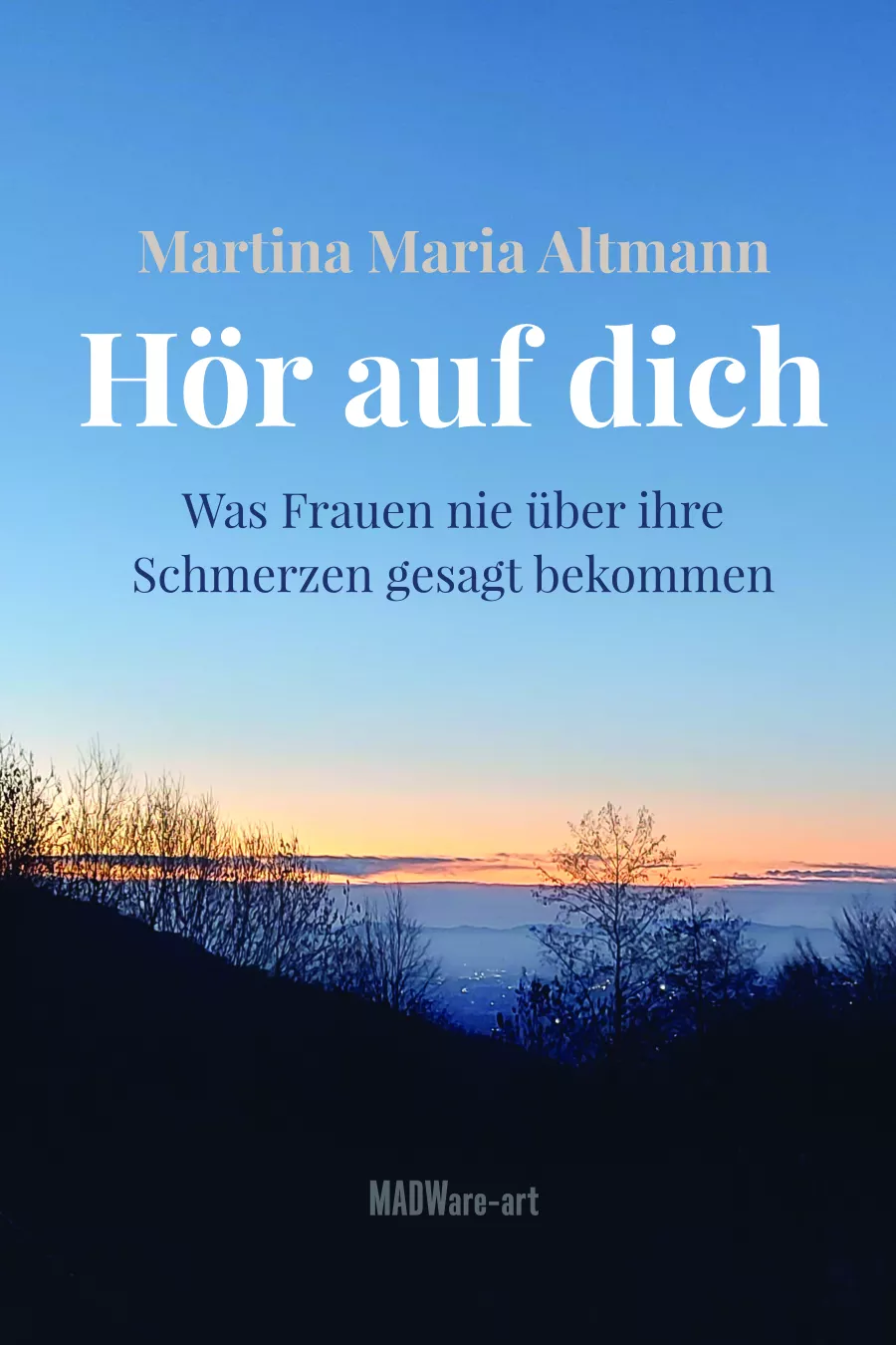 E-Book "Hör auf dich" von Martina Maria Altmann